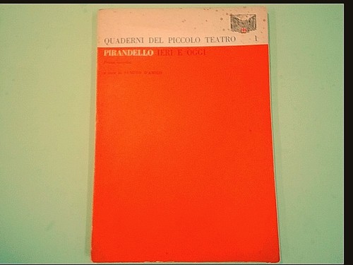 Pirandello ieri oggi - e,