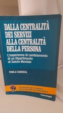 Dalla centralità dei servizi