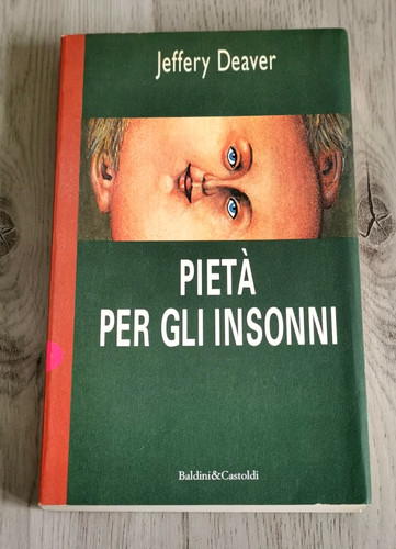 Jeffery deaver pieta - deaver, gli