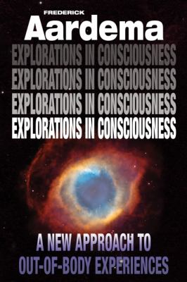 Explorations consciousness - explorations,