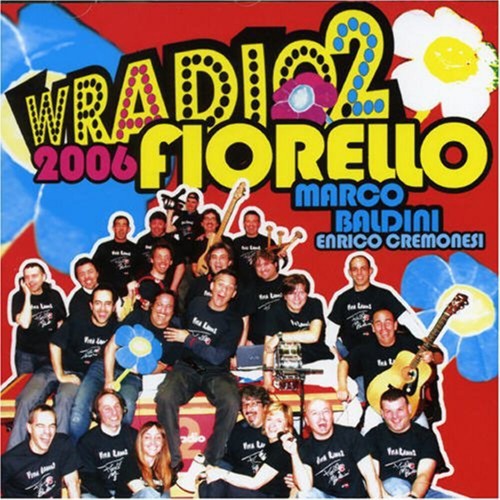 Fiorello viva radio 2006 - -,