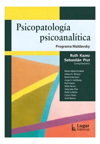 Psicopatologia psicoanalitica - psicopatologia,
