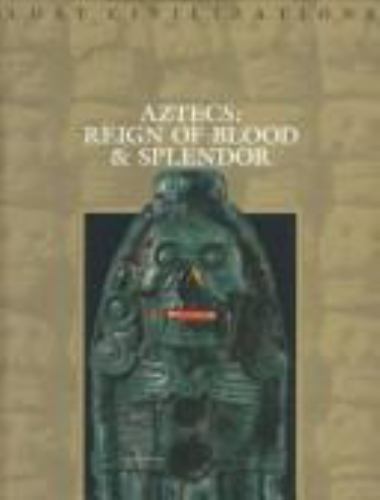 Aztecs reign blood and - of,