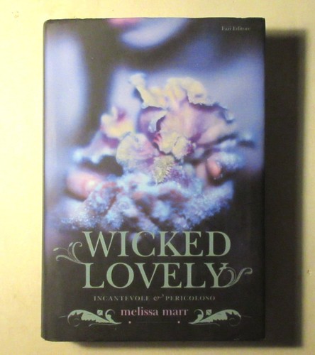 Melissa marr wicked - melissa, lovely