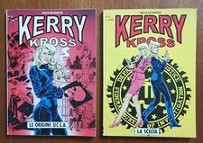 KERRY KROSS - Le Origini