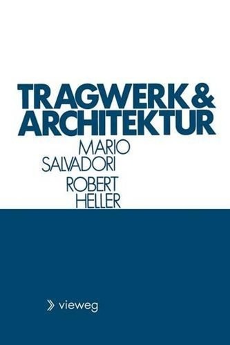 Tragwerk und architektur - tragwerk,