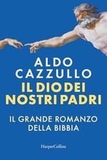 Il Dio dei nostri padri. Il