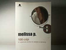 MELISSA P. 100 COLPI DI
