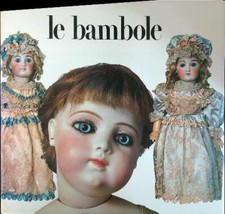 LE BAMBOLE FOX CARL - LANDSHOFF H. GARZANTI LIBRI 1973 