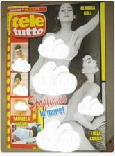 RIVISTA TELE TUTTO 2002 N. 17. CLAUDIA KOLL, LUISA CORNA, MANUELA ARCURI.