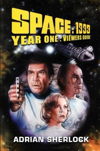 Space 1999 year one - one, viewer's