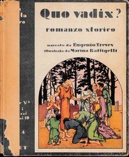 Quo Vadis? Romanzo storico