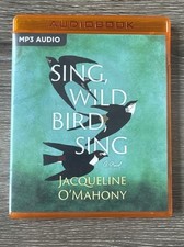 Sing, Wild Bird Sing