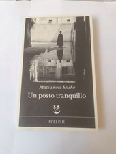 Un posto tranquillo MATSUMOTO