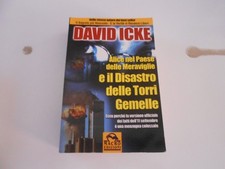 David Icke, Alice nel Paese delle Meraviglie e Il Disastro delle Torri -sc.166