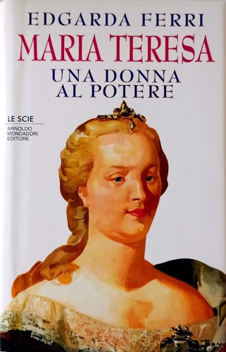 Maria teresa una donna - maria,