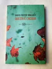 DAVID FOSTER WALLACE - QUESTA