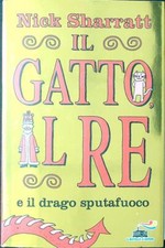 IL GATTO, IL RE E IL DRAGO