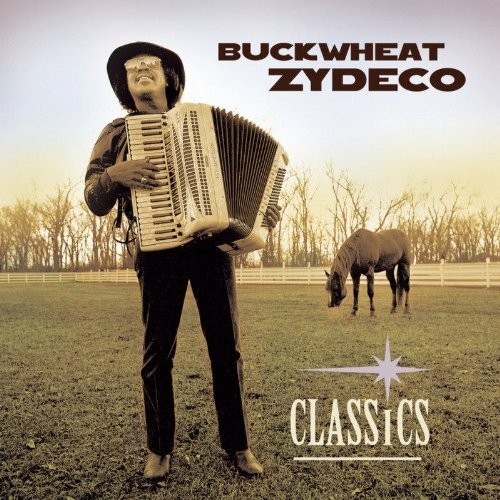 Buckwheat zydeco classics - buckwheat,