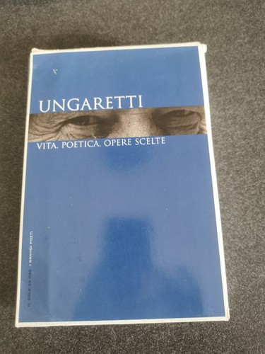 Ungaretti vita poetica - vita,,
