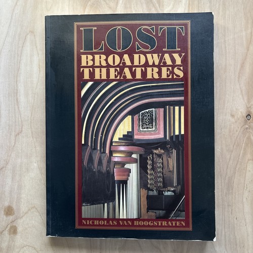 Lost broadway theatres - lost,