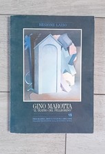 Gino Marotta. "il teatro del pellegrino", 1992 a cura di Fabrizio d'Amico