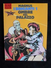 Magnus briganti ombre - briganti, del