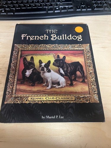 The french bulldog - the, (kennel
