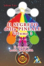 Libro segreto della pineale - libro,