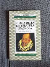 Storia Della Letteratura Spagnola - Pier Luigi Crovetto - Newton 1995