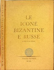 Le icone bizantine e russe di Weidle, W.