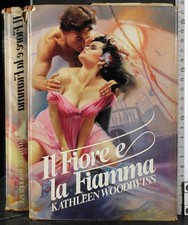 IL FIORE E LA FIAMMA. KATHLEEN
