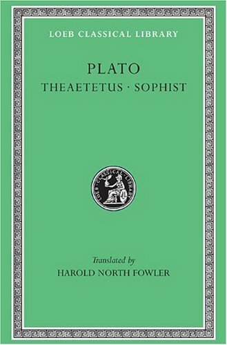 Theaetetus loeb classical - theaetetus,