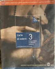 L'arte di vedere 3 Il Rinascimento e la Maniera moderna  9788842417446