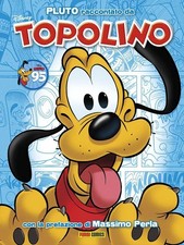 Pluto Raccontato da Topolino - Panini Comics - Italiano