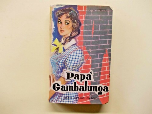 Papa gambalunga jean webster - papa',