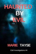 			Haunted By Evil: Volume 4