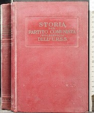 STORIA DEL PARTITO COMUNISTA BOLSCEVICO DELL'URSS. AA.VV. COLTURA SOCIALE.