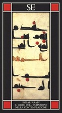 Il libro dell’estinzione nella contemplazione - Muhyî-d-Dîn Ibn Arabî, SE