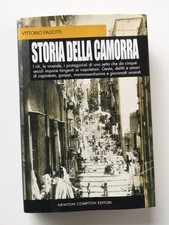 Storia della camorra - Vittorio Paliotti-Newton Compton ed.-2006