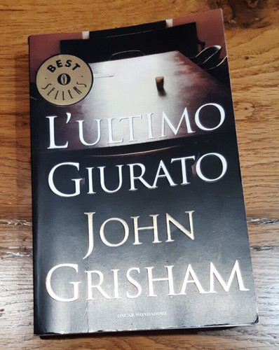 John grisham l - grisham, l'ultimo
