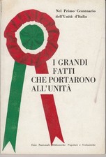 I GRANDI FATTI CHE PORTARONO