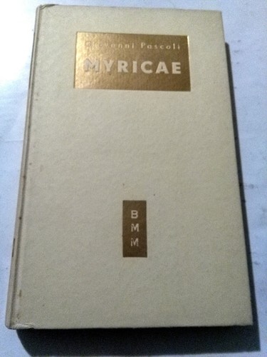 Libro myricae 1954 edizioni - libro,