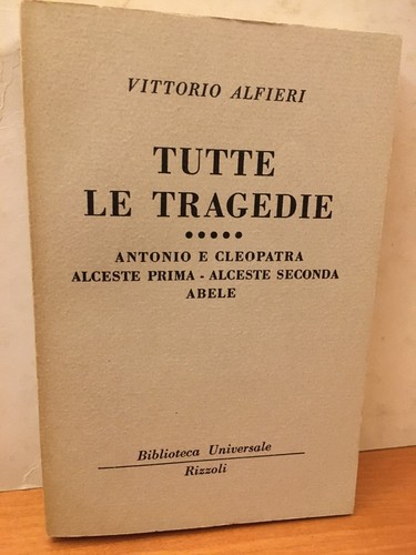 Vittorio alfieri tutte - alfieri, le
