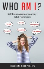 Who Am I?: Self Empowerment