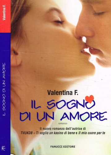 Sogno amore - il,