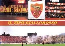 LIBRO BOOK ULTRAS ROMA IL TIFO