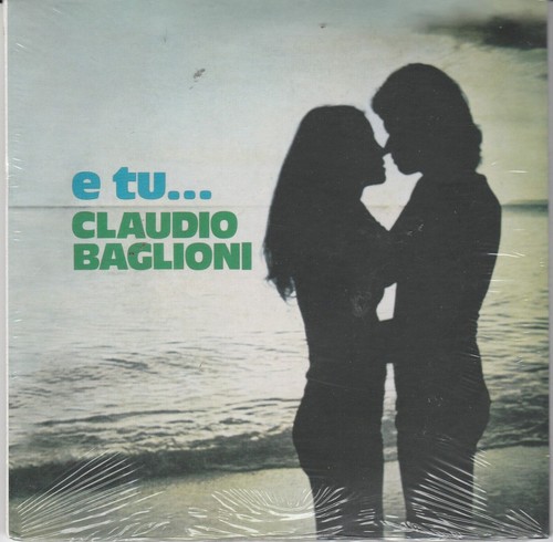 Claudio baglioni e tu - e,