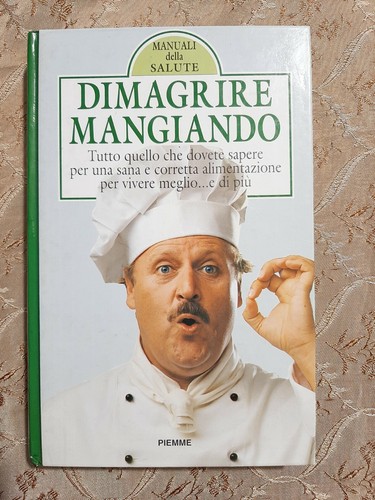 Libro dimagrire mangiando - dimagrire,