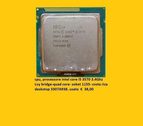 Cpu intel core 3570 - i5,